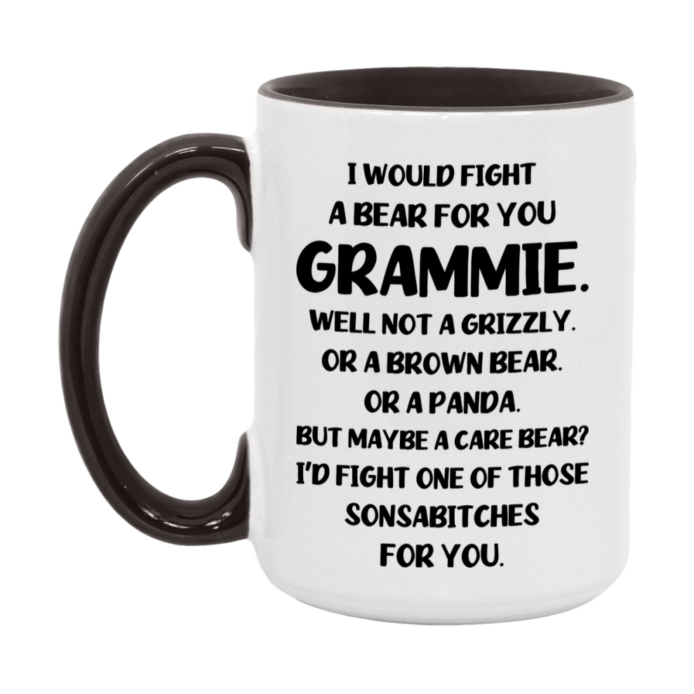 Funny Mug For Grammie, I Would Fight A Bear For You Grammie, Double-Sided 11Oz Or 15Oz Ceramic Coffee Cup