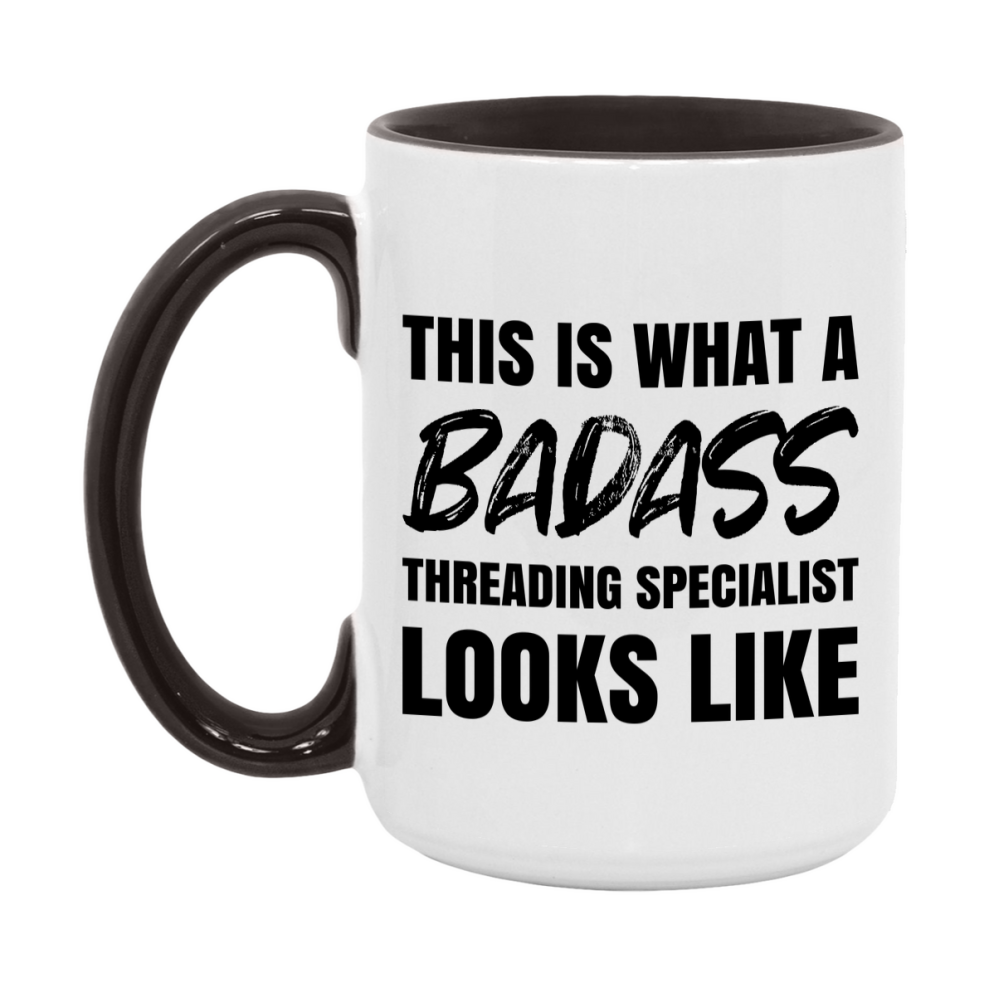 Threading Specialist Gifts For Women, Threading Specialist 11Oz Or 15Oz Ceramic Coffee Mug, Funny Novelty Gift For Threading Specialist