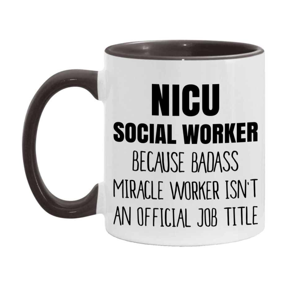 Nicu Social Worker Gifts, 11Oz Or 15Oz Ceramic Coffee Cup, Double-Sided Coffee Mug