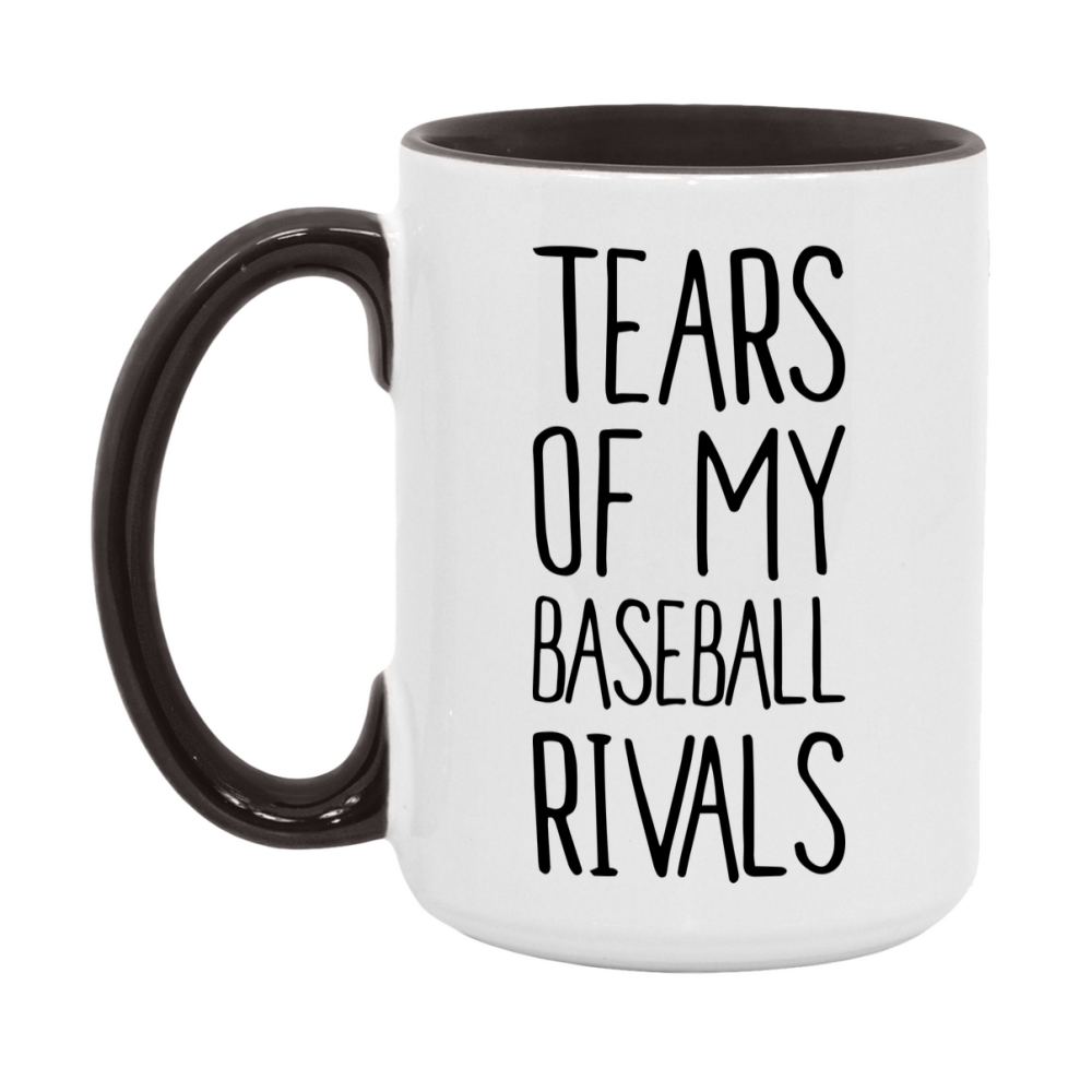 Funny Baseball Mug, Tears Of My Baseball Rivals, 11Oz Or 15Oz Coffee Cup