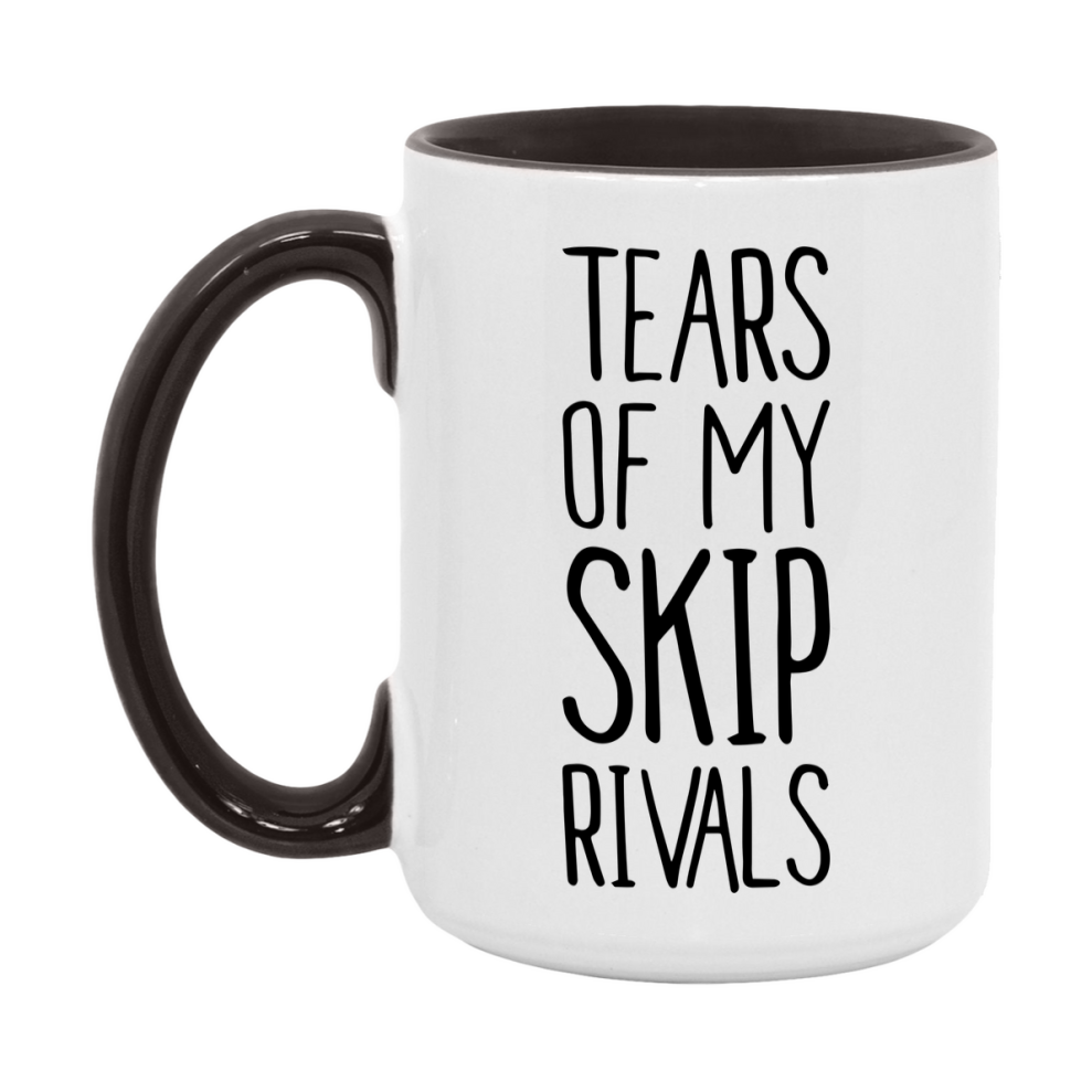 Funny Skip Mug, Tears Of My Skip Rivals, 11Oz Or 15Oz Ceramic Coffee Cup