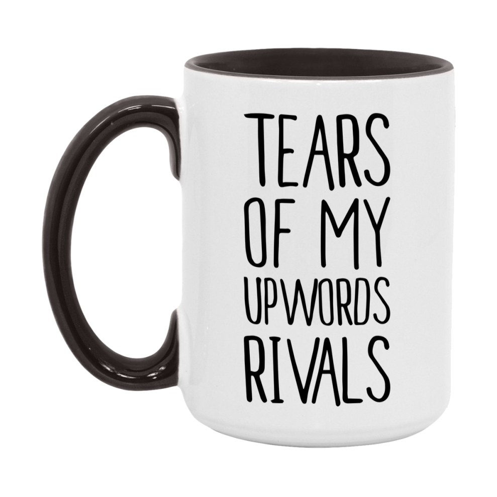 Funny Upwords Mug, Tears Of My Upwords Rivals, 11Oz Or 15Oz Ceramic Coffee Cup