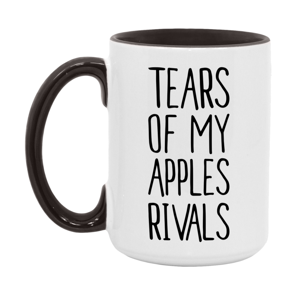 Funny Apples Mug, Tears Of My Apples Rivals, 11Oz Or 15Oz Ceramic Coffee Cup
