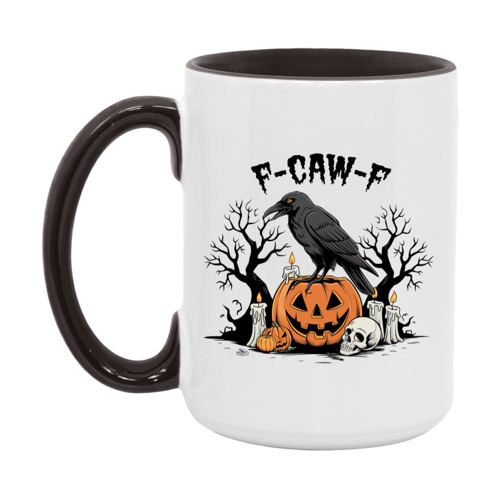 F-Caw-F Mug, Funny Crow Mug, Trendy Fcawf Coffee Cup, 11Oz Or 15Oz White Ceramic Cup