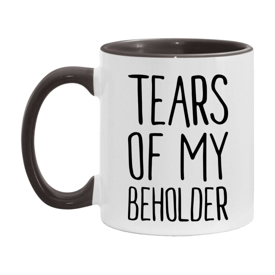 Dnd Dragon Masters Mug, Tears Of My Beholder Coffee Mug, Rpg Gift