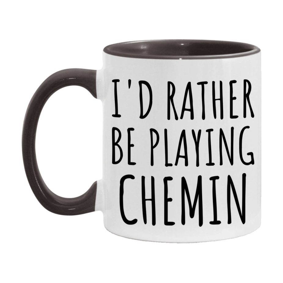 Casino Mug For Chemin Players, Funny Chemin Coffee Mug, 11Oz Or 15Oz Novelty Mug
