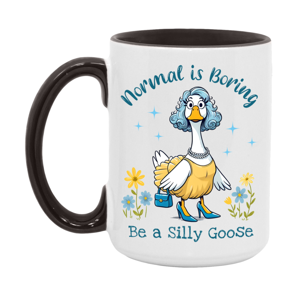 Silly Goose Mug, Funny Goose Coffee Mug, 11Oz Or 15Oz Ceramic Cup