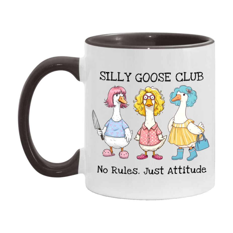 Silly Goose Mug, Funny Goose Coffee Mug, 11Oz Or 15Oz Ceramic Cup