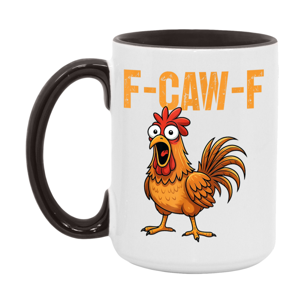 F Caw F Mug, Funny Bird Coffee Mug, 11Oz Or 15Oz Ceramic Cup