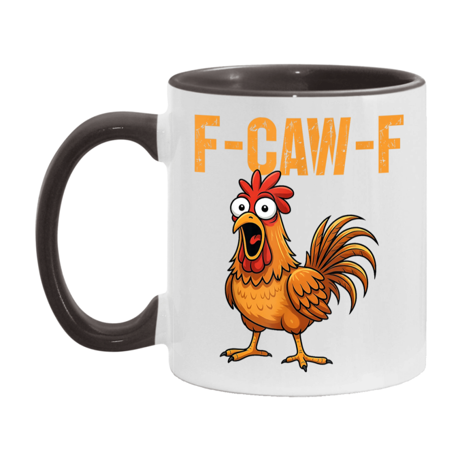 F Caw F Mug, Funny Bird Coffee Mug, 11Oz Or 15Oz Ceramic Cup