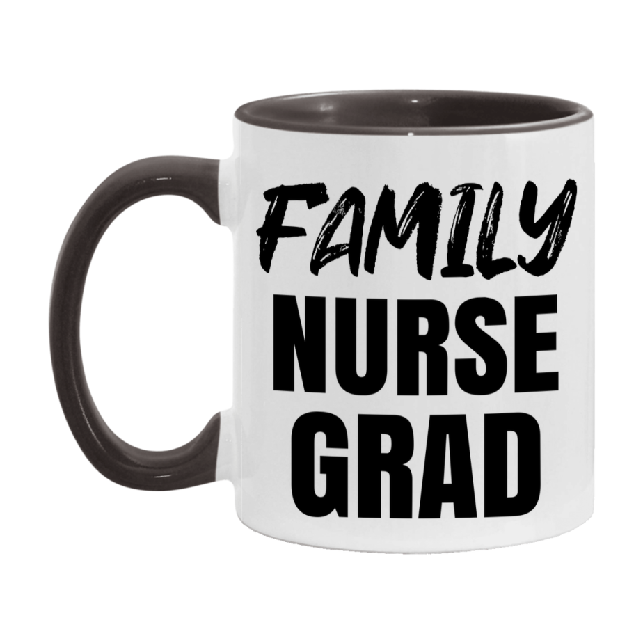 Family Nurse Grad Coffee Mug - Ceramic Nursing Graduation Gift