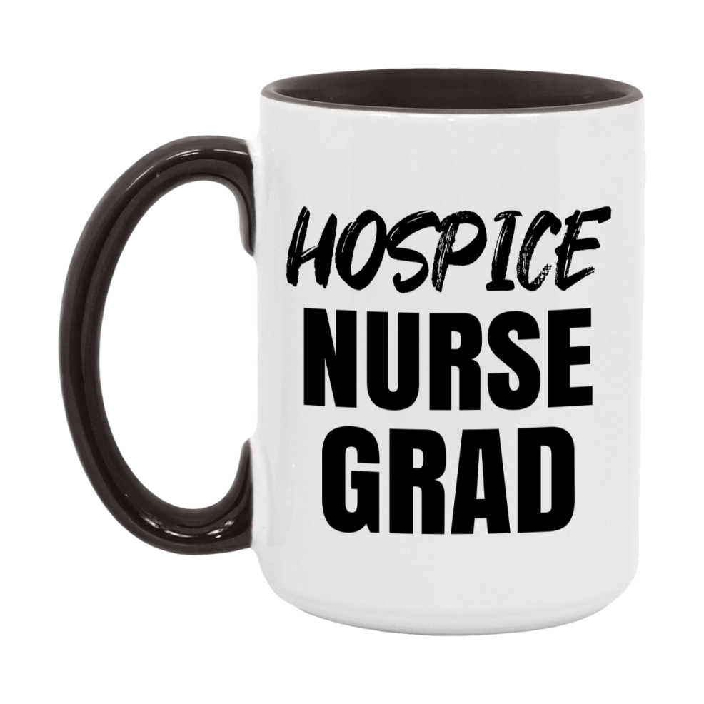 Hospice Nurse Grad Coffee Mug - Ceramic Nursing Graduation Gift