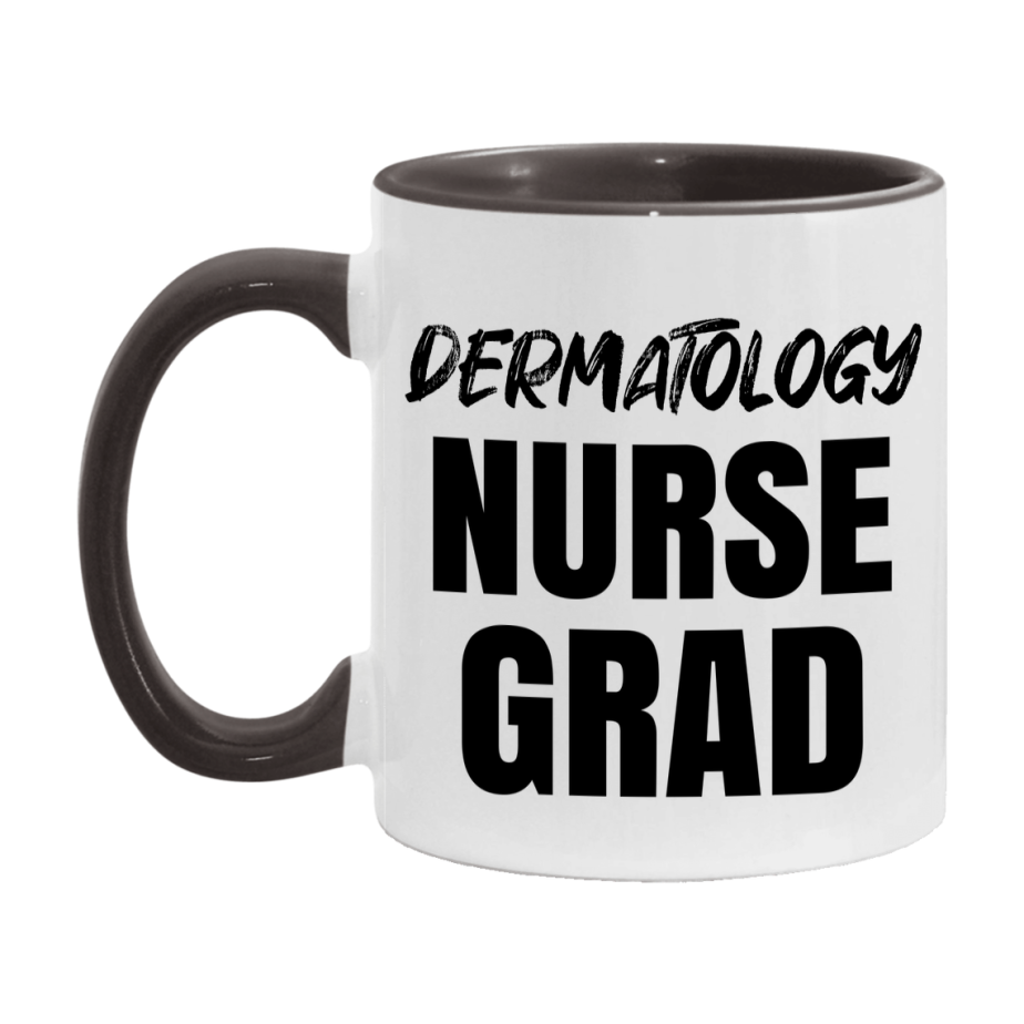 Dermatology Nurse Grad Coffee Mug - Ceramic Nursing Graduation Gift