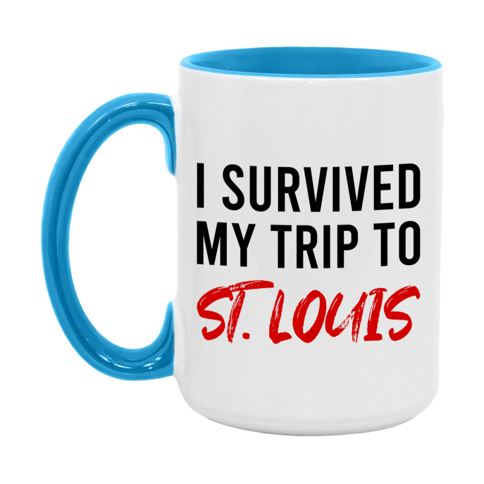 Funny Travel Mug – I Survived My Trip to St. Louis, 11oz or 15oz White Ceramic Coffee Mug, Novelty Travel Gift