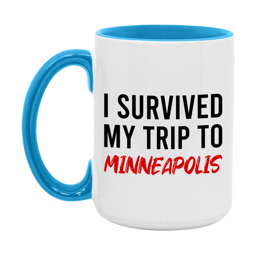 Funny Travel Mug – I Survived My Trip to Minneapolis, 11oz or 15oz White Ceramic Coffee Mug, Novelty Travel Gift