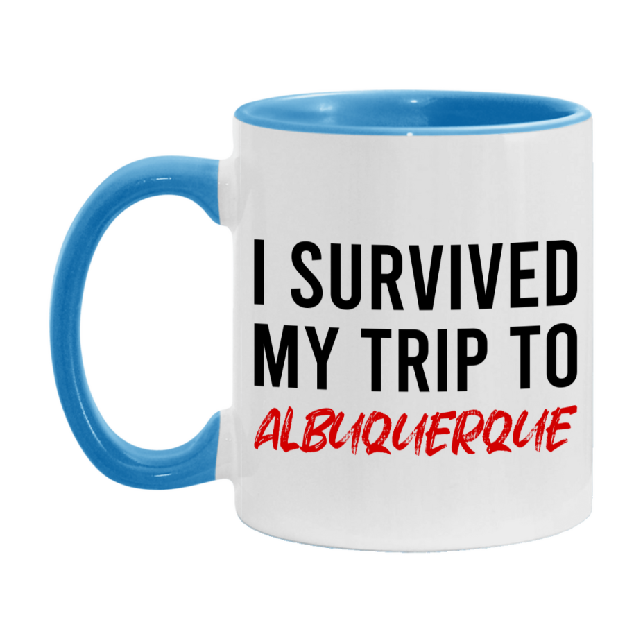 Funny Travel Mug – I Survived My Trip to Albuquerque, 11oz or 15oz White Ceramic Coffee Mug, Novelty Travel Gift