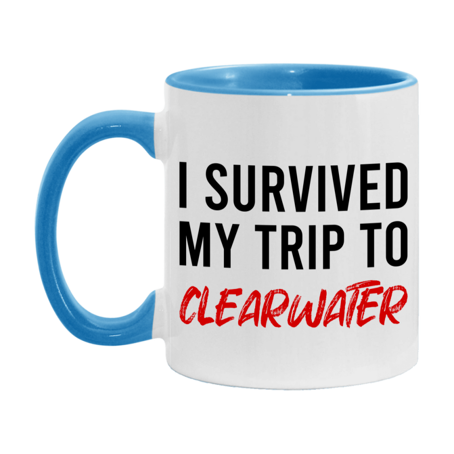Funny Travel Mug – I Survived My Trip to Clearwater, 11oz or 15oz White Ceramic Coffee Mug, Novelty Travel Gift