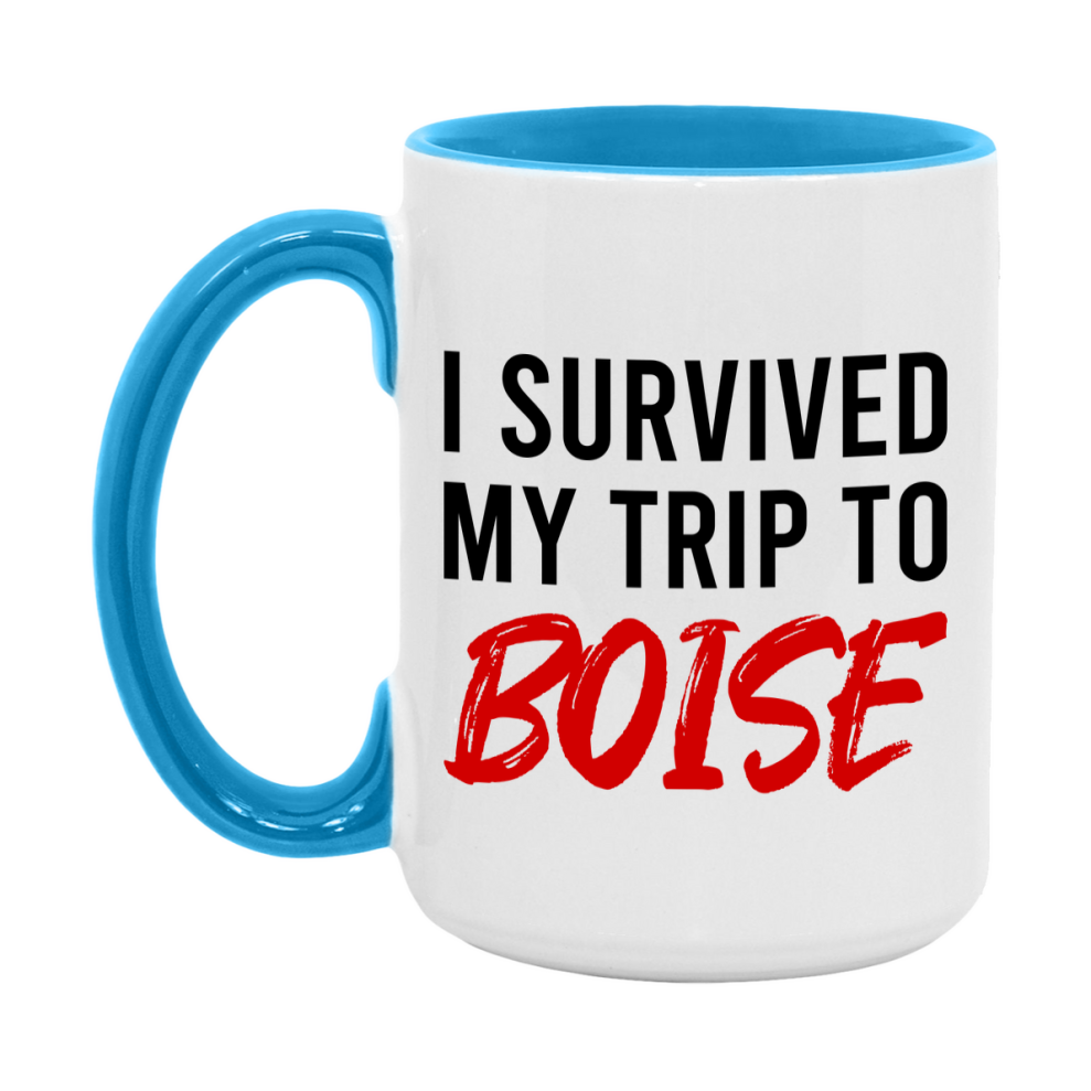 Funny Travel Mug – I Survived My Trip to Boise, 11oz or 15oz White Ceramic Coffee Mug, Novelty Travel Gift