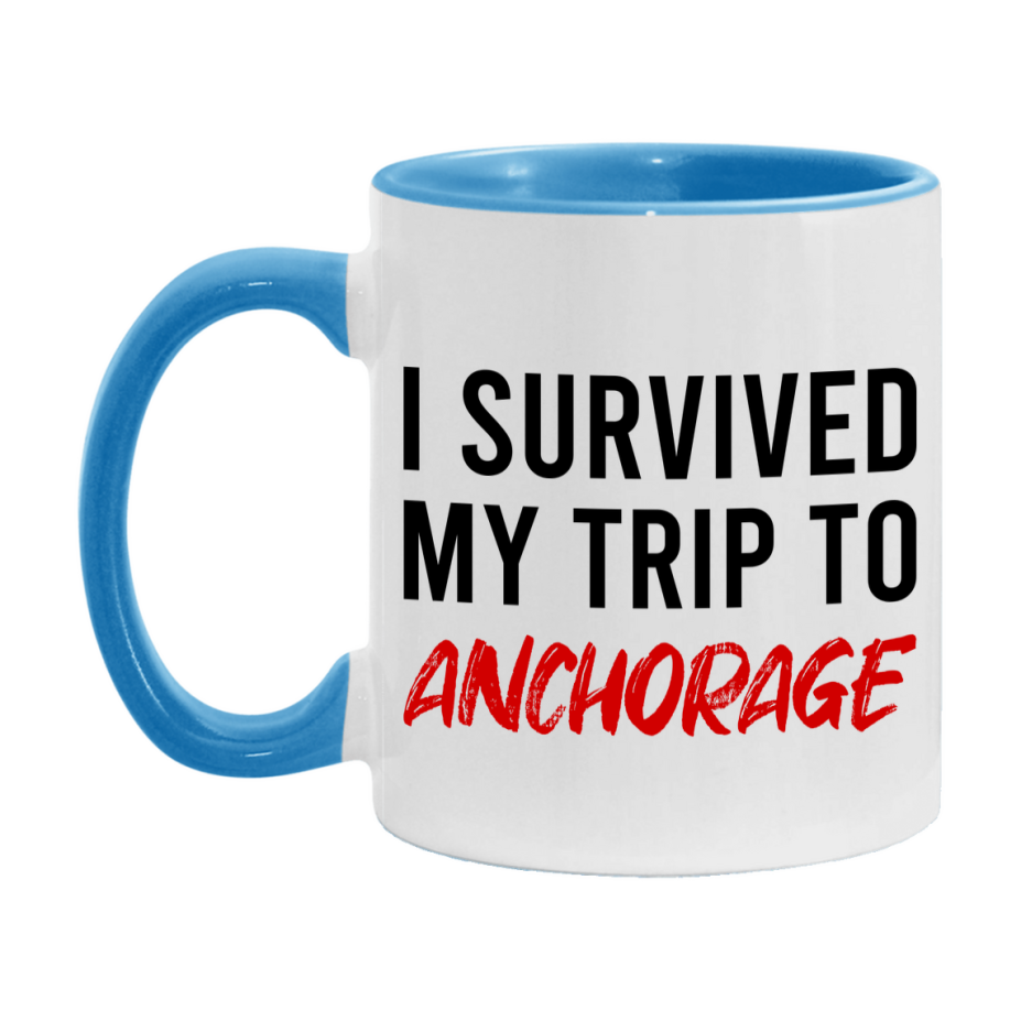 Funny Travel Mug – I Survived My Trip to Anchorage, 11oz or 15oz White Ceramic Coffee Mug, Novelty Travel Gift
