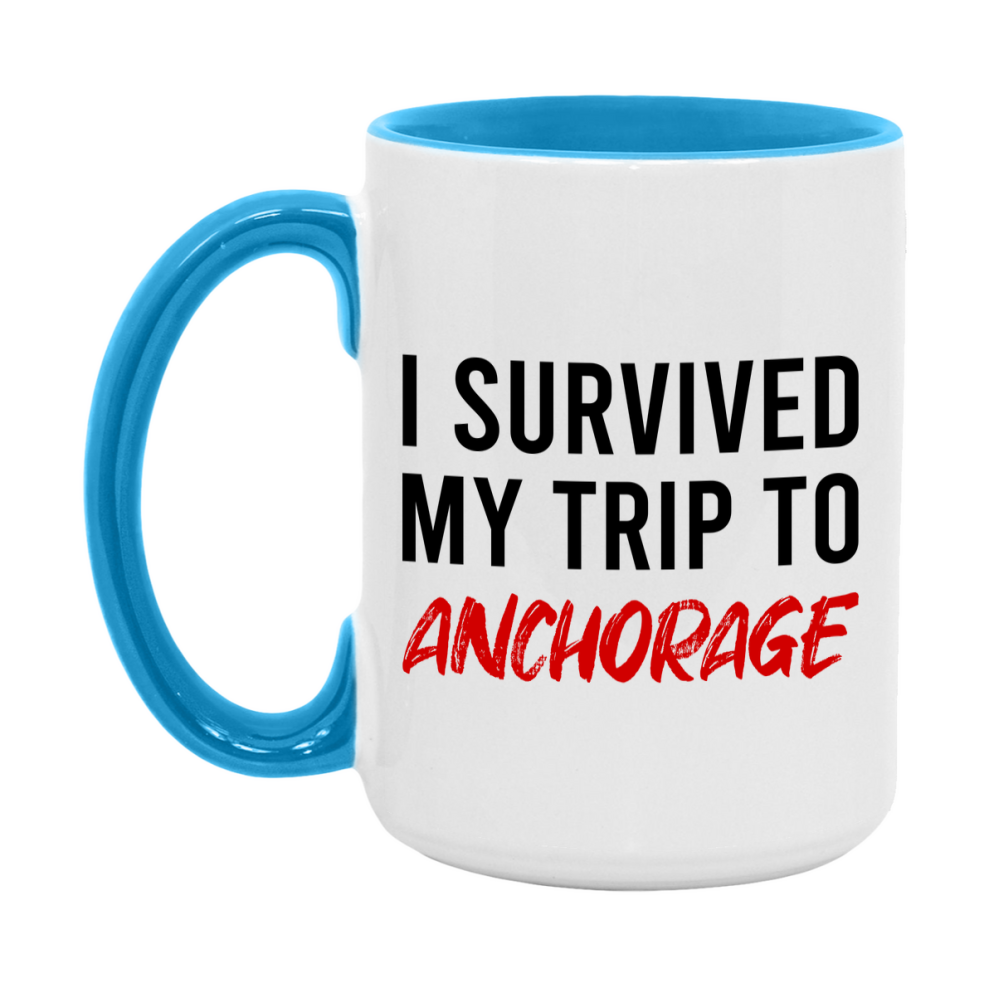 Funny Travel Mug – I Survived My Trip to Anchorage, 11oz or 15oz White Ceramic Coffee Mug, Novelty Travel Gift