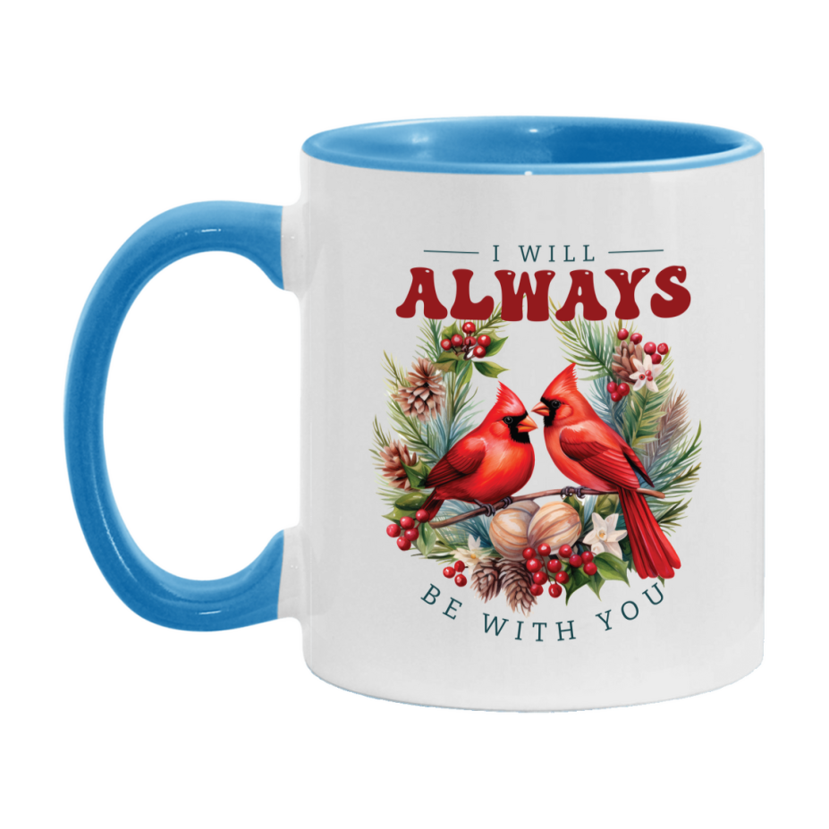 Red Cardinal Mug – Northern Red Cardinal Christmas Mug with Heartfelt Message, 11oz or 15oz White Ceramic Coffee Cup