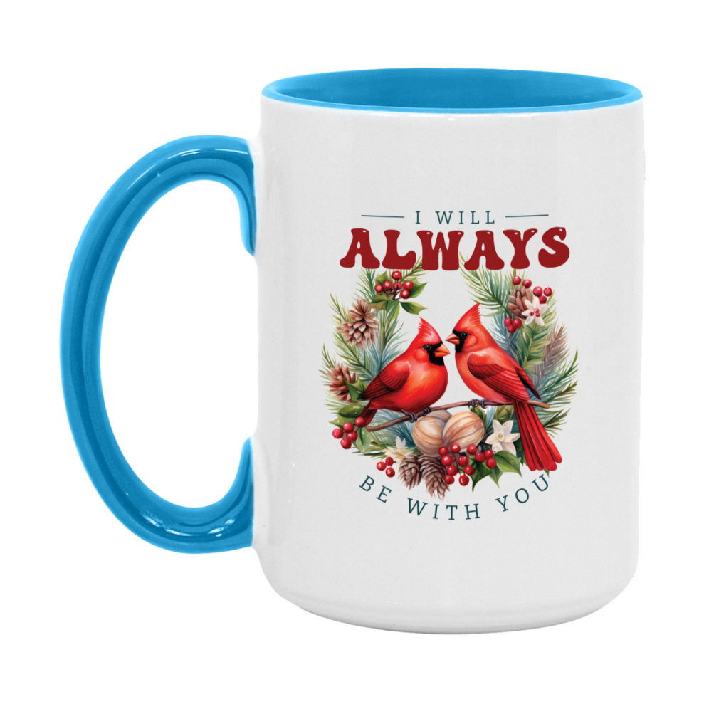 Red Cardinal Mug – Northern Red Cardinal Christmas Mug with Heartfelt Message, 11oz or 15oz White Ceramic Coffee Cup