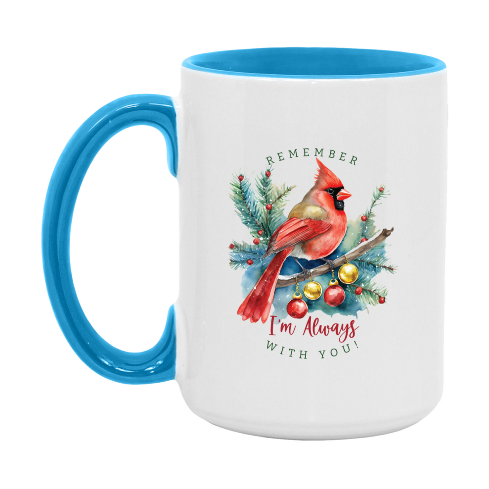 Red Cardinal Mug – Northern Red Cardinal Christmas Mug with Heartfelt Message, 11oz or 15oz White Ceramic Coffee Cup