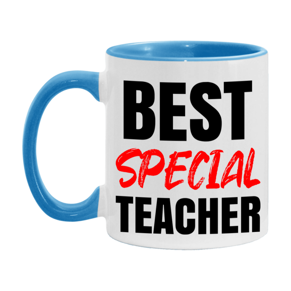 Teacher Superlative Mug, Best Special Teacher Gift, 11oz or 15oz White Ceramic Coffee Cup for Special Teacher