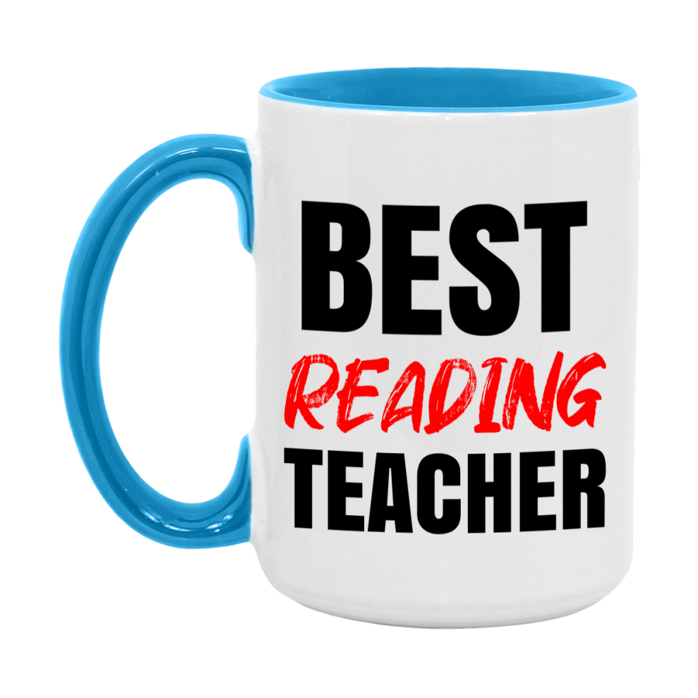 Teacher Superlative Mug, Best Reading Teacher Gift, 11oz or 15oz White Ceramic Coffee Cup for Reading Teacher