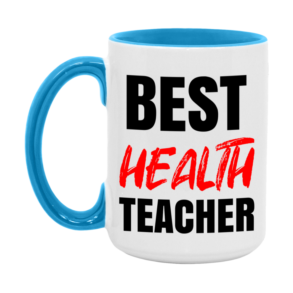 Teacher Superlative Mug, Best Health Teacher Gift, 11oz or 15oz White Ceramic Coffee Cup for Health Teacher