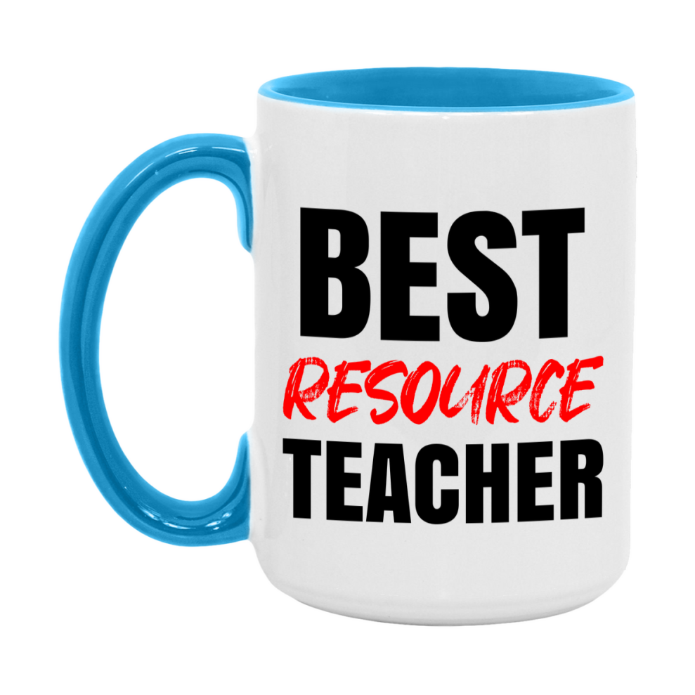 Teacher Superlative Mug, Best Resource Teacher Gift, 11oz or 15oz White Ceramic Coffee Cup for Resource Teacher