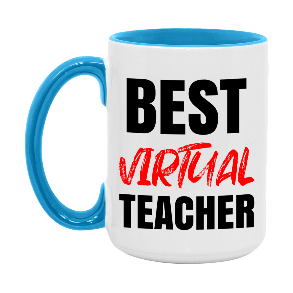 Teacher Superlative Mug, Best Virtual Teacher Gift, 11oz or 15oz White Ceramic Coffee Cup for Virtual Teacher