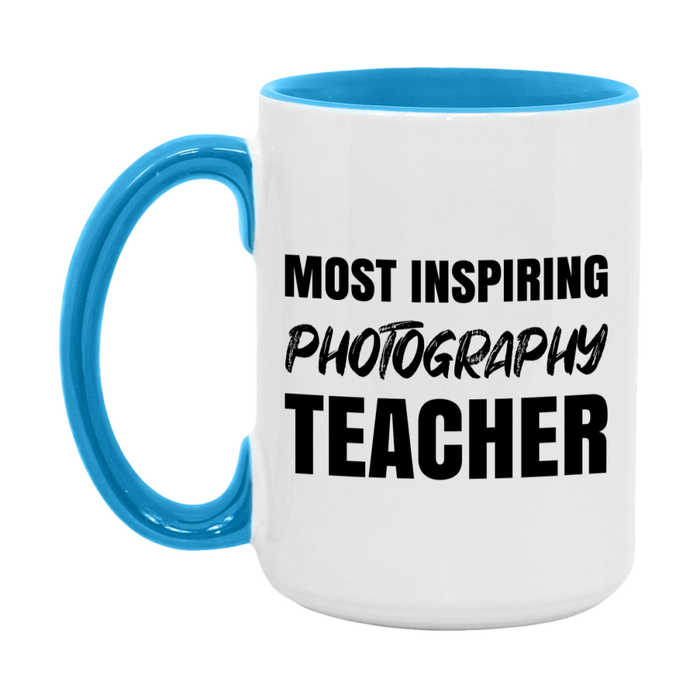 Teacher Superlative Mug, Most Inspiring Photography Teacher Gift, 11oz or 15oz White Ceramic Coffee Cup, Gift for Photography Teacher