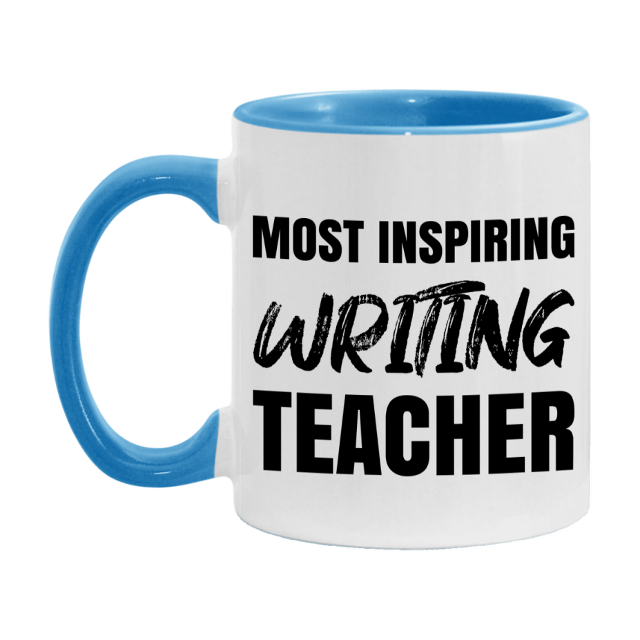 Teacher Superlative Mug, Most Inspiring Writing Teacher Gift, 11oz or 15oz White Ceramic Coffee Cup, Gift for Writing Teacher