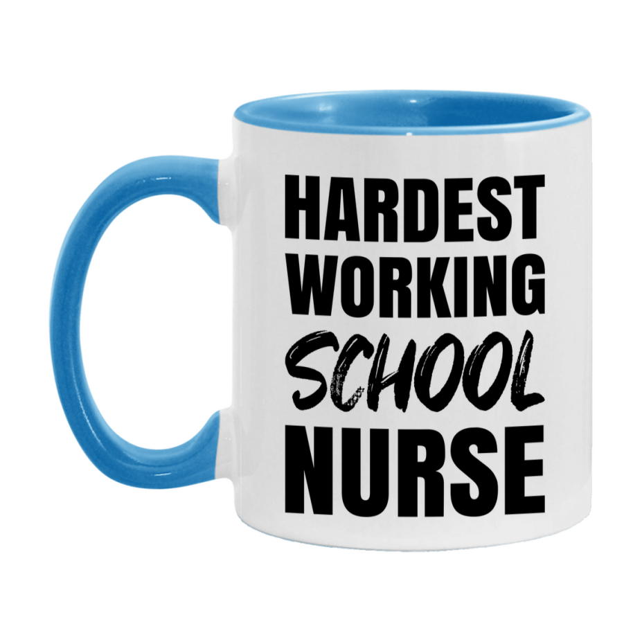 Nurse Superlative Mug, Hardest Working School Nurse Gift, 11oz or 15oz Ceramic Coffee Cup Gift