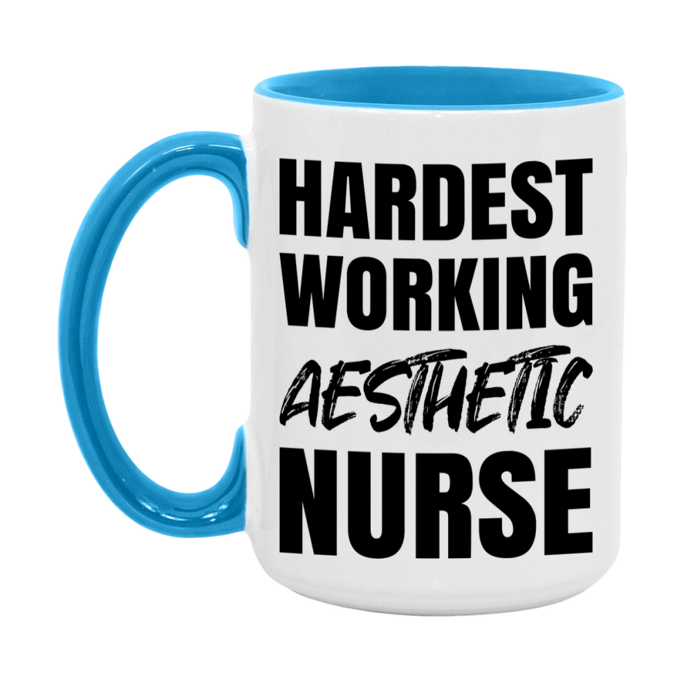 Nurse Superlative Mug, Hardest Working Aesthetic Nurse Gift, 11oz or 15oz Ceramic Coffee Cup Gift