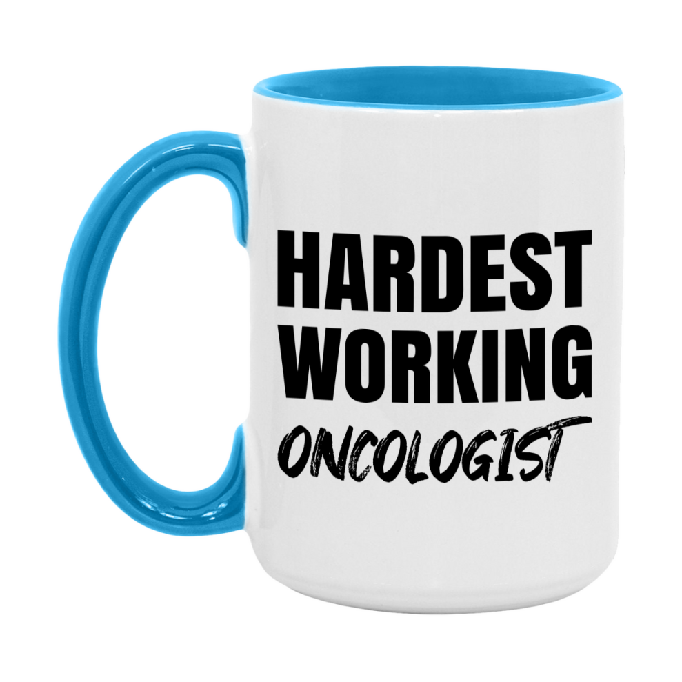 Oncologist Superlative Mug, Hardest Working Oncologist, 11oz or 15oz Ceramic Coffee Mug, Double-Sided Cup, Gift for Oncologist, Coworker Gift, Boss Gift