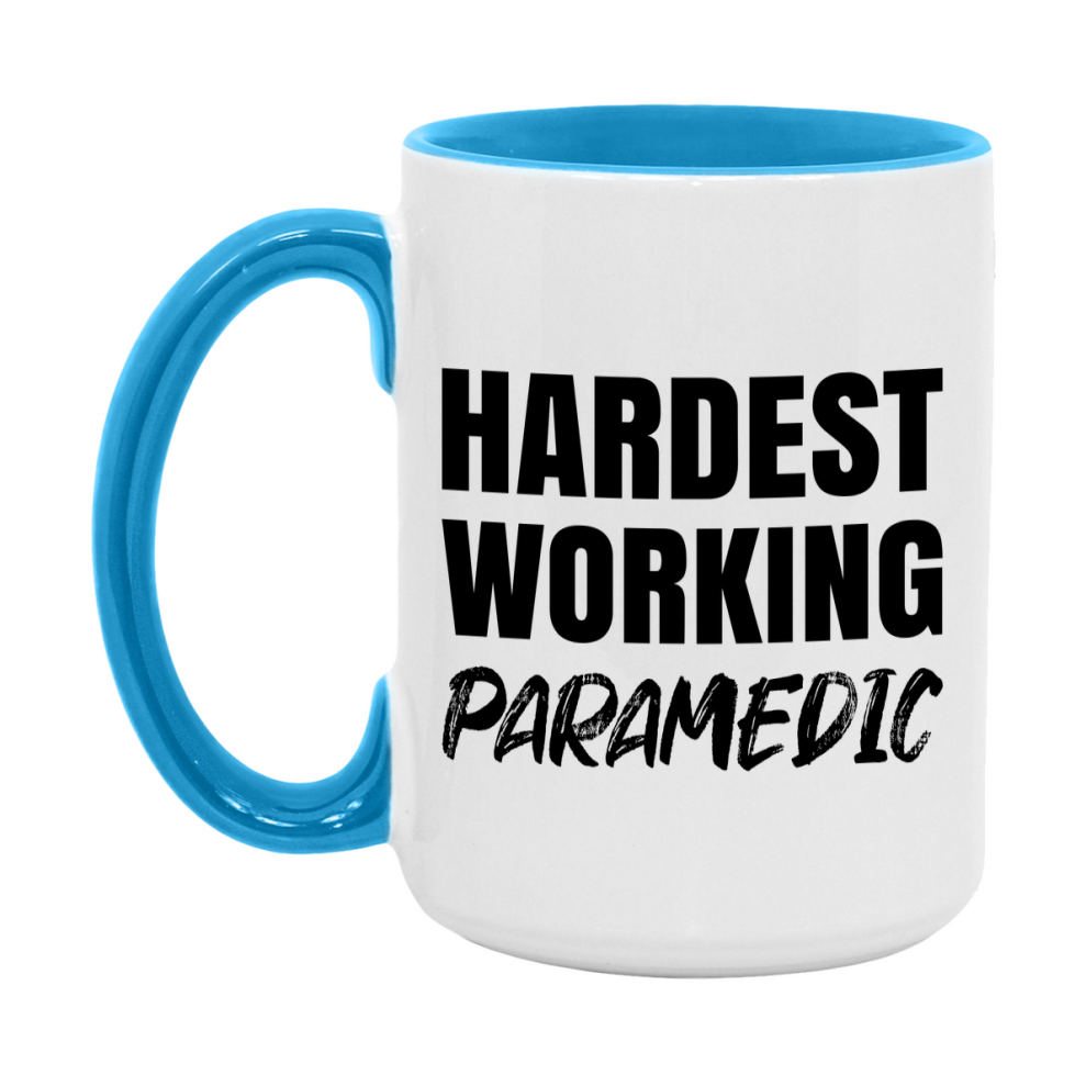 Paramedic Superlative Mug, Hardest Working Paramedic, 11oz or 15oz Ceramic Coffee Mug, Double-Sided Cup, Gift for Paramedic, Coworker Gift, Boss Gift