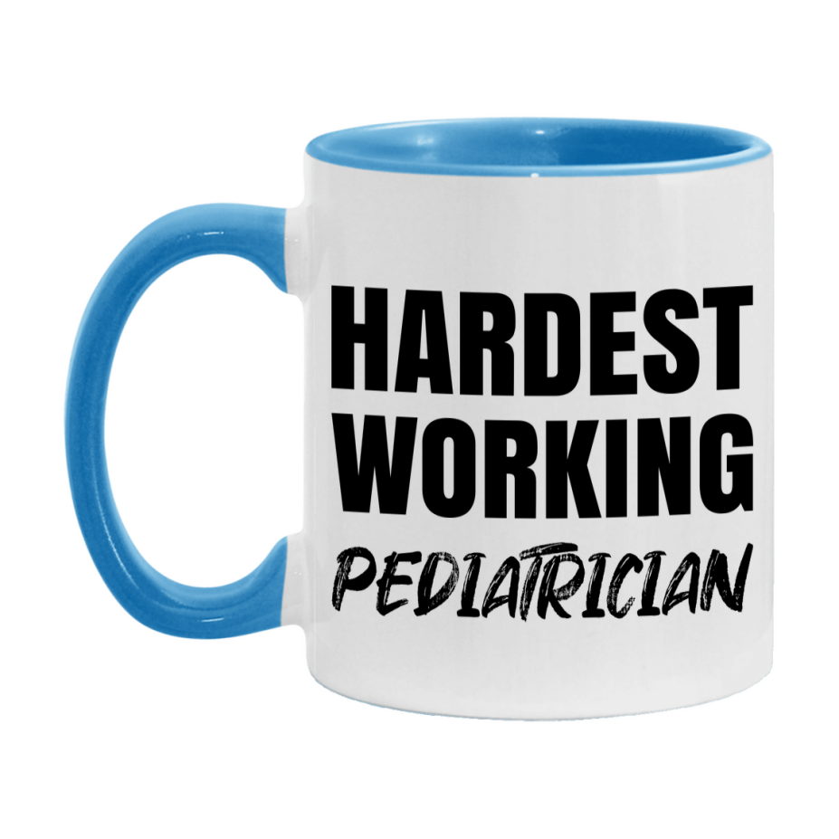 Pediatrician Superlative Mug, Hardest Working Pediatrician, 11oz or 15oz Ceramic Coffee Mug, Double-Sided Cup, Gift for Pediatrician, Coworker Gift, Boss Gift