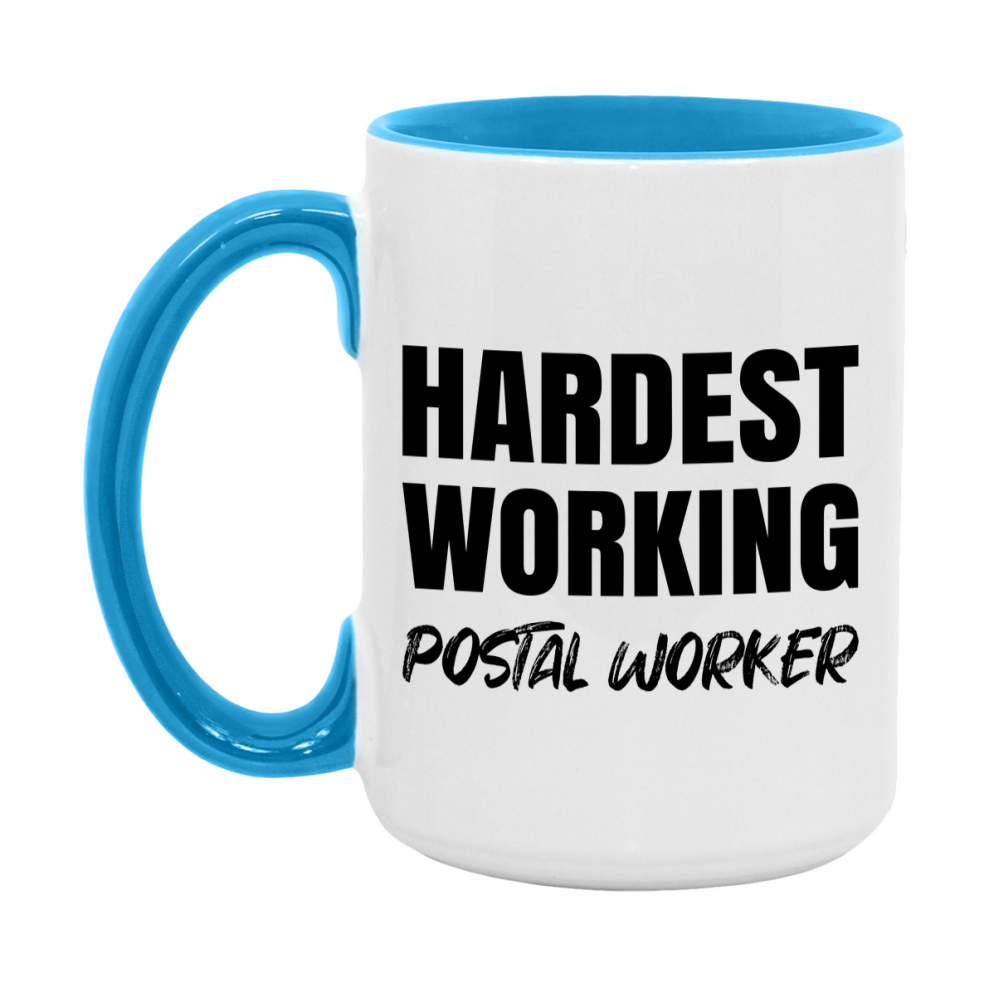 Postal Worker Superlative Mug, Hardest Working Postal Worker, 11oz or 15oz Ceramic Coffee Mug, Double-Sided Cup, Gift for Postal Worker, Coworker Gift, Boss Gift