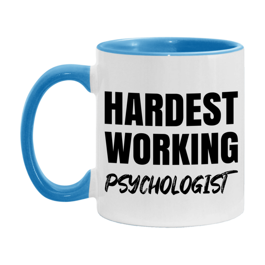 Psychologist Superlative Mug, Hardest Working Psychologist, 11oz or 15oz Ceramic Coffee Mug, Double-Sided Cup, Gift for Psychologist, Coworker Gift, Boss Gift