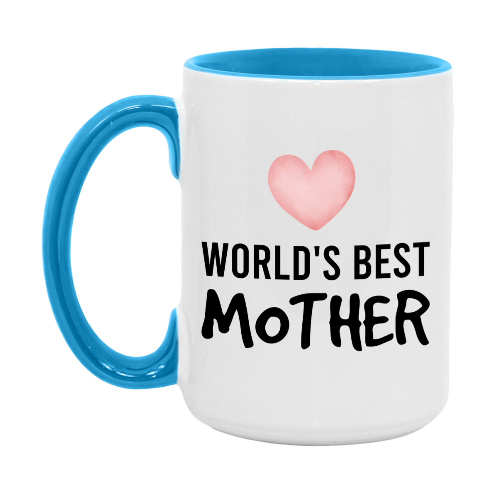 World's Best Mother Mug, Mother Superlative Coffee Mug, 11oz or 15oz Ceramic Cup, Gift for Mother