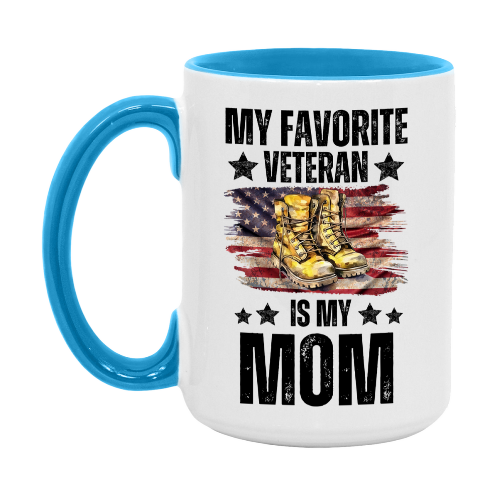 Veteran Gift Mug, My Favorite Veteran Is My Mom, 11oz or 15oz Ceramic Coffee Cup Gift for Mom
