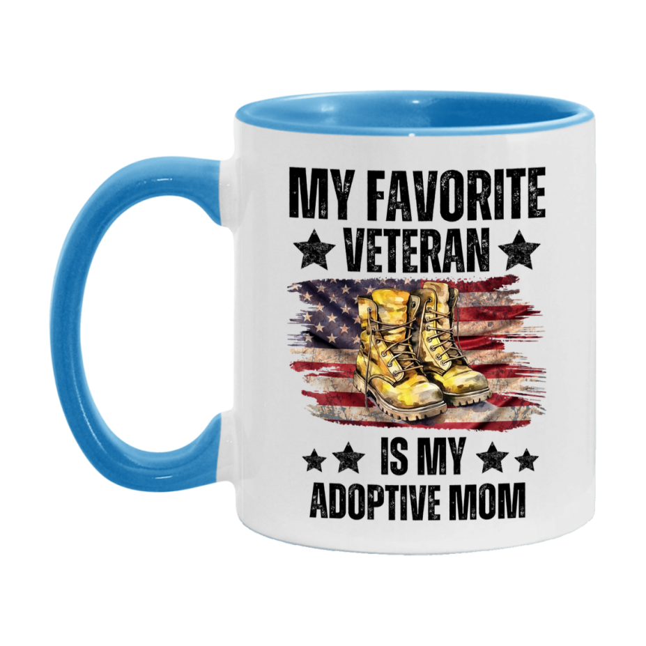 Veteran Gift Mug, My Favorite Veteran Is My Adoptive Mom, 11oz or 15oz Ceramic Coffee Cup Gift for Adoptive Mom