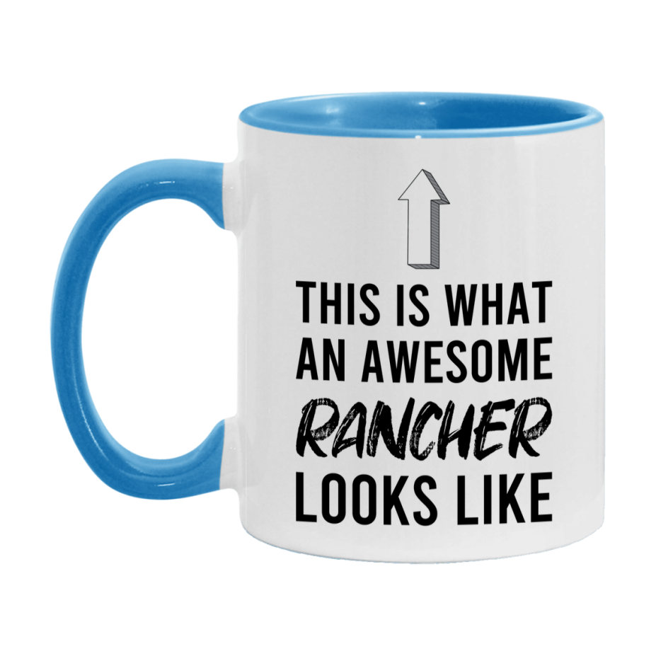 Funny Rancher Mug - This Is What An Awesome Rancher Looks Like - 11oz or 15oz Ceramic Coffee Cup - Novelty Gift for Rancher Professionals