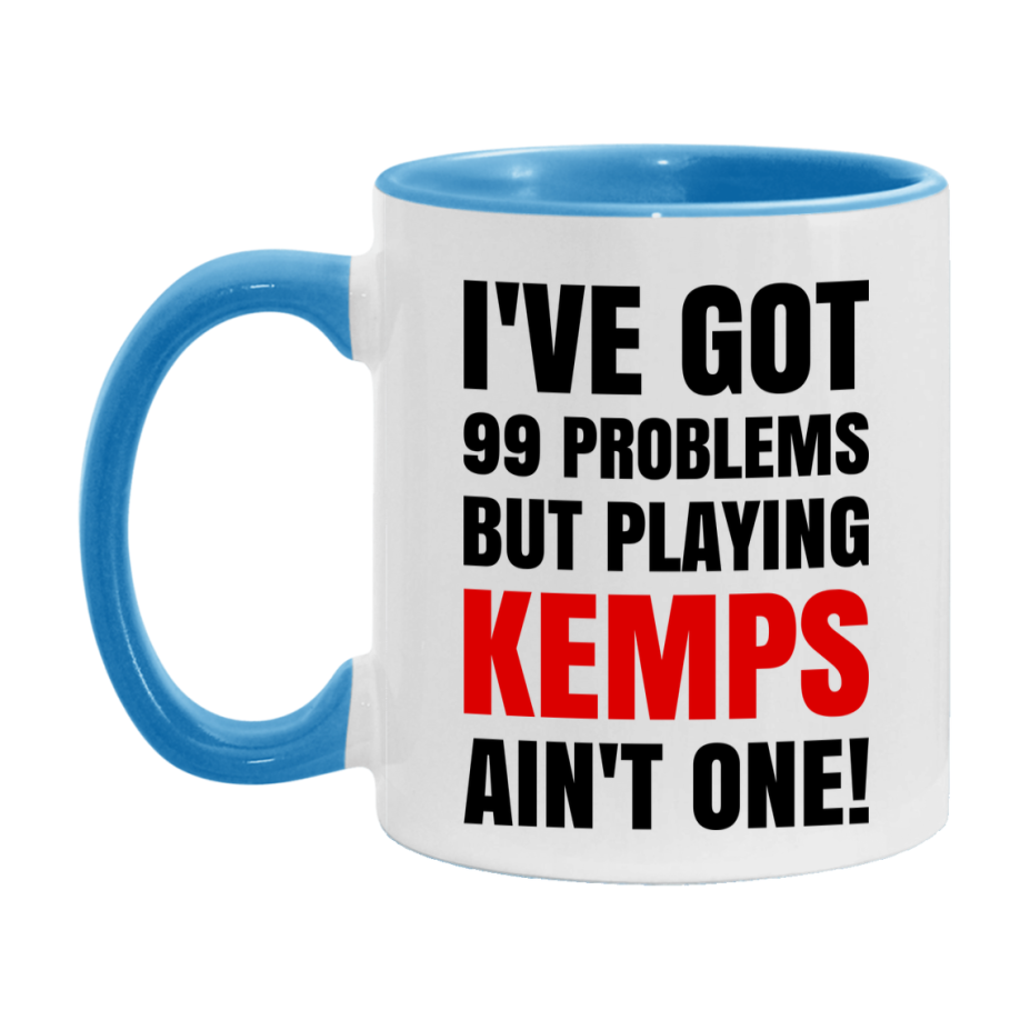Funny Card Game Mug – 99 Problems But Playing Kemps Ain’t One