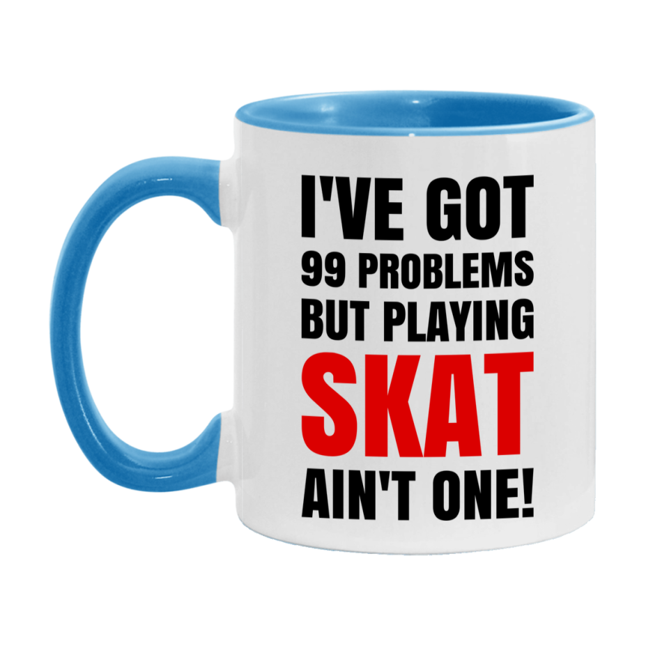 Funny Card Game Mug – 99 Problems But Playing Skat Ain’t One