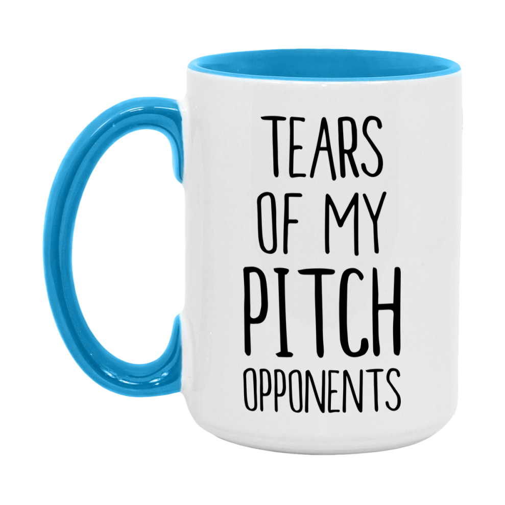 Funny Pitch Mug – “Tears Of My Pitch Opponents” – 11Oz Or 15Oz Coffee Cup