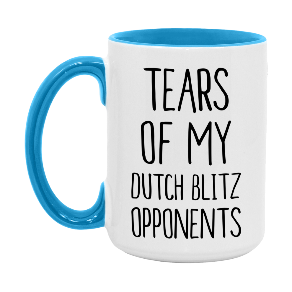 Funny Dutch Blitz Mug – “Tears Of My Dutch Blitz Opponents” – 11Oz Or 15Oz Coffee Cup