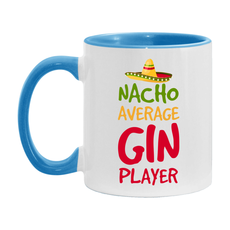 Funny Nacho Average Gin Player Mug – 11Oz Or 15Oz Ceramic Coffee Cup For Card Game Lovers